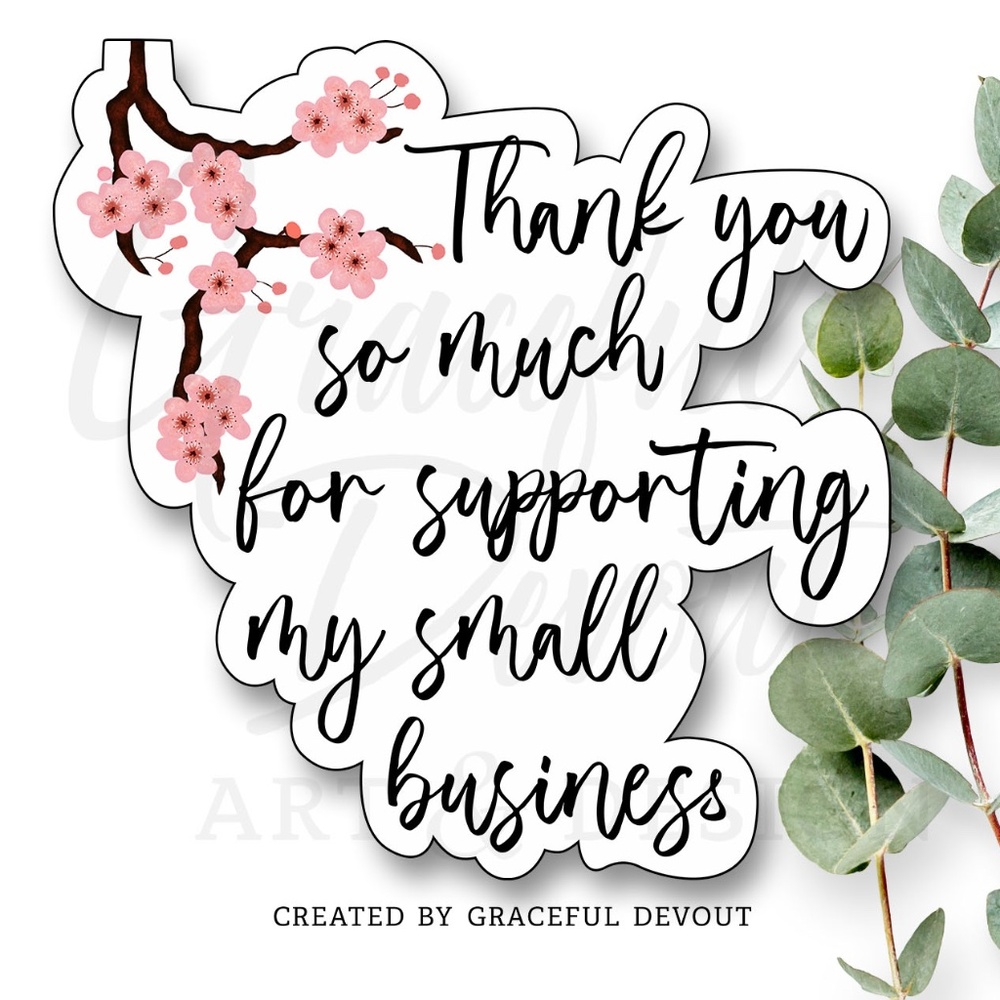 Thank You So Much For Supporting My Small Business- 2" (96ct.) Stickers
